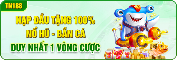 nap dau tang 100 no hu